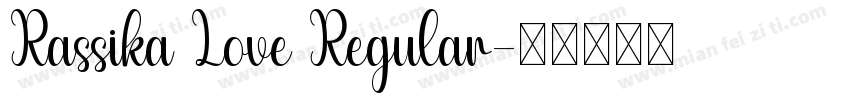 Rassika Love Regular字体转换